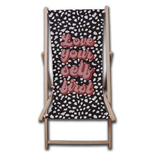 Love Your Self First - canvas deck chair by The Girl Next Draw