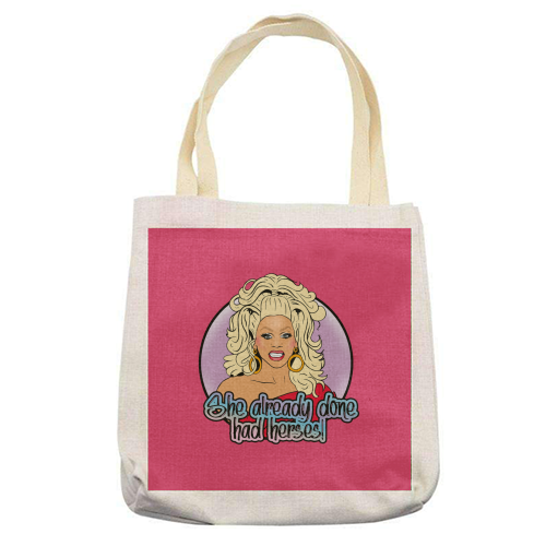 She Already Done Had Herses - printed tote bag by Bite Your Granny