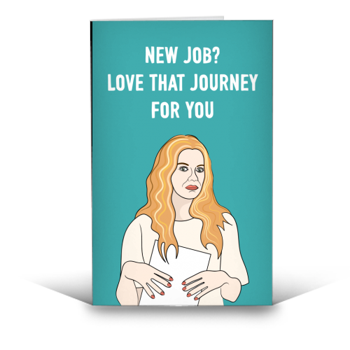 New Job? Love That Journey For You - funny greeting card by Adam Regester