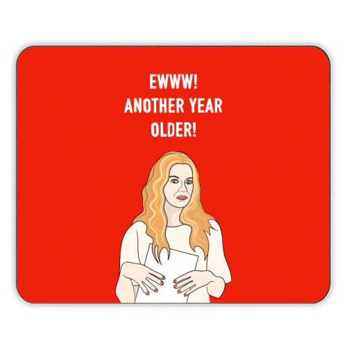 Ewww! Another Year Older! - designer placemat by Adam Regester
