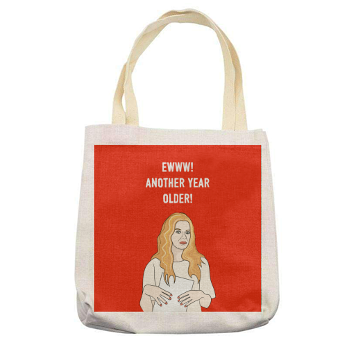 Ewww! Another Year Older! - printed tote bag by Adam Regester