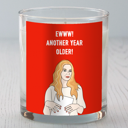 Ewww! Another Year Older! - scented candle by Adam Regester