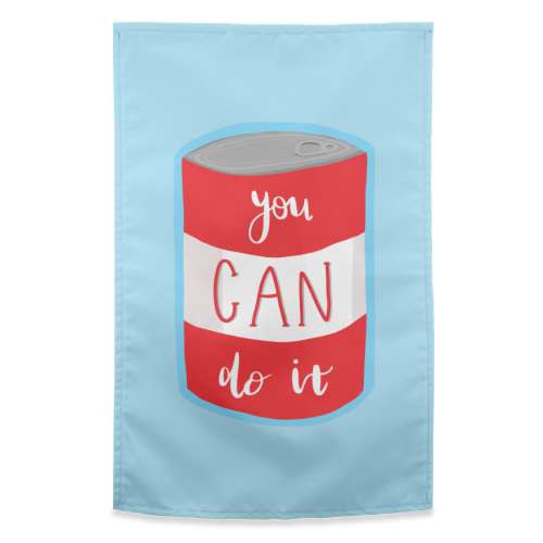 You Can Do It - funny tea towel by Ella Seymour