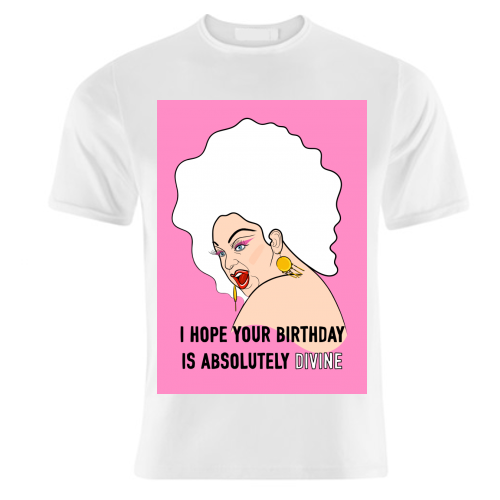 Have A Divine Birthday - unique t shirt by Adam Regester