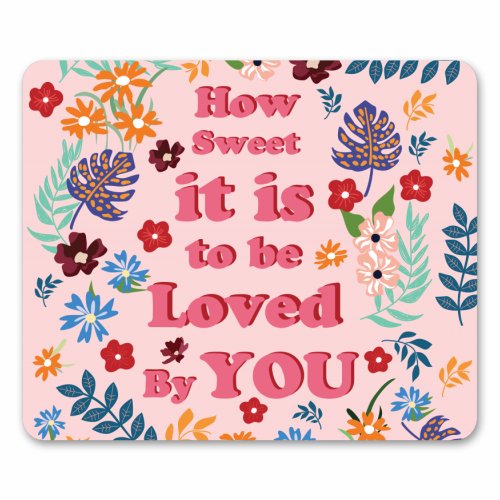 How Sweet - funny mouse mat by Niamh McKeown