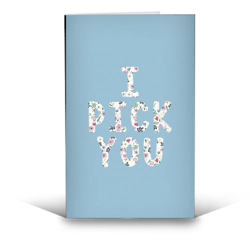 I pick you - funny greeting card by Cheryl Boland
