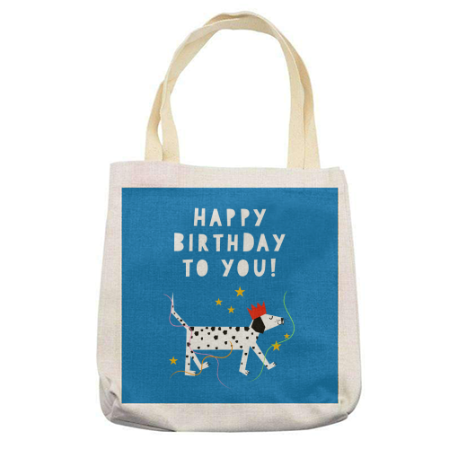 Spotty Dog Birthday Greeting - printed tote bag by Adam Regester