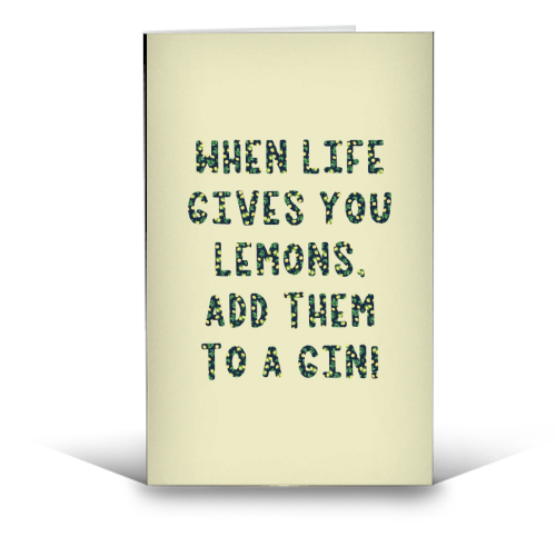 When life gives you lemons.... - funny greeting card by Cheryl Boland