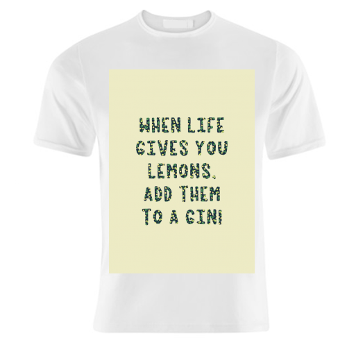 When life gives you lemons.... - unique t shirt by Cheryl Boland