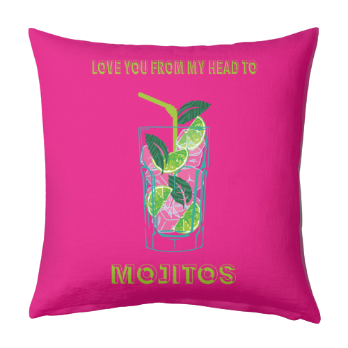 Love You From My Head To Mojito - designed cushion by Luxe and Loco