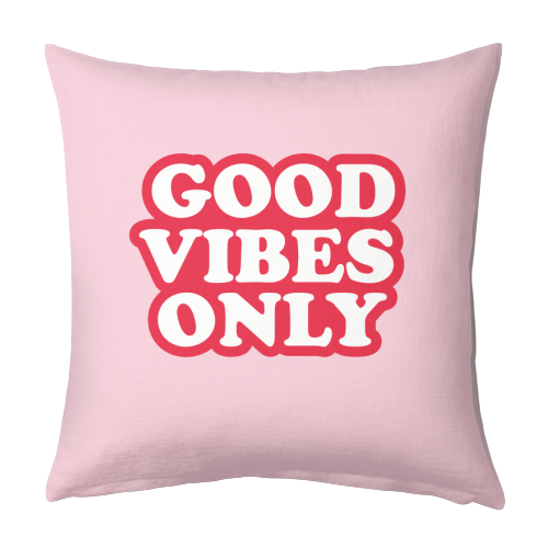 GOOD VIBES ONLY - designed cushion by The Boy and the Bear
