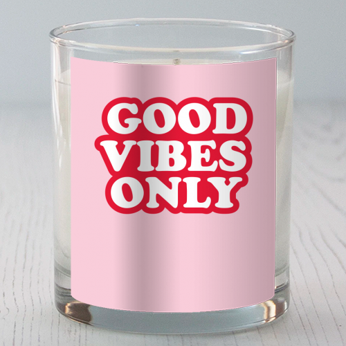 GOOD VIBES ONLY - scented candle by The Boy and the Bear