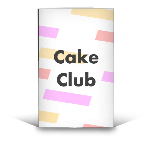 Cake Club - funny greeting card by Card and Cake