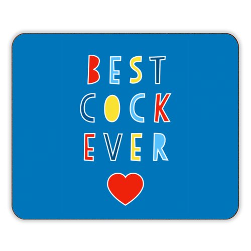 Best Cock Ever - designer placemat by Adam Regester