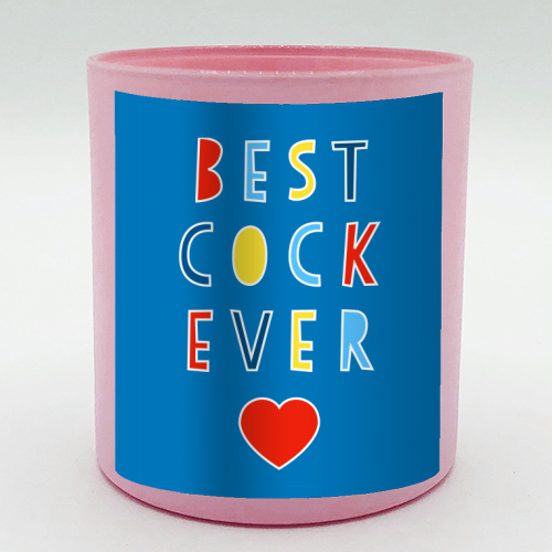 Best Cock Ever - scented candle by Adam Regester