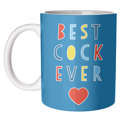 Best Cock Ever - unique mug by Adam Regester