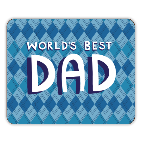 World's best dad - designer placemat by sarah morley