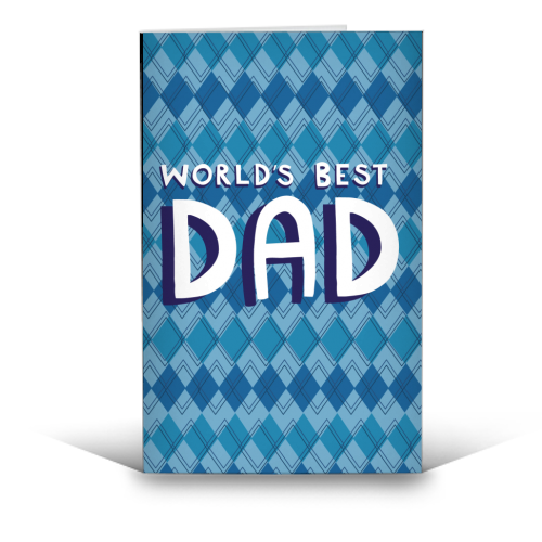 World's best dad - funny greeting card by sarah morley