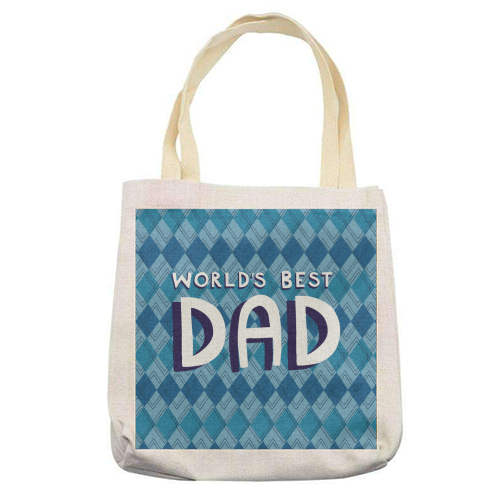 World's best dad - printed tote bag by sarah morley
