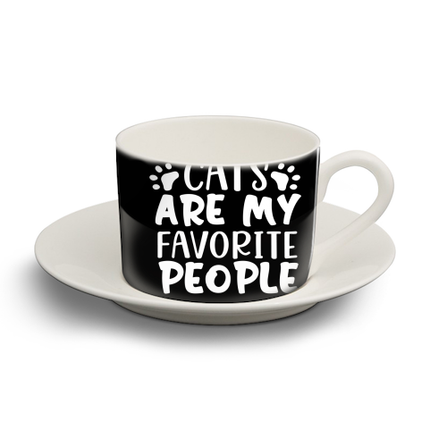 cats are my favorite people - personalised cup and saucer by Anastasios Konstantinidis