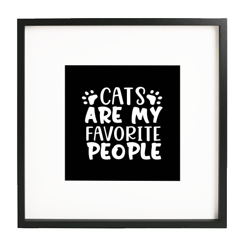 cats are my favorite people - white/black framed print by Anastasios Konstantinidis