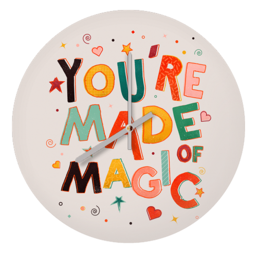 You Are Made Of Magic - colorful letters - quirky wall clock by Ania Wieclaw