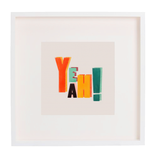 YEAH! COLORFUL TYPE - framed poster print by Ania Wieclaw