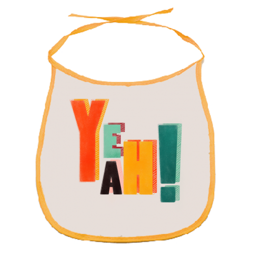 YEAH! COLORFUL TYPE - funny baby bib by Ania Wieclaw