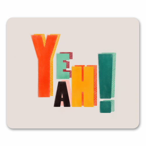 YEAH! COLORFUL TYPE - funny mouse mat by Ania Wieclaw