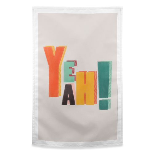 YEAH! COLORFUL TYPE - funny tea towel by Ania Wieclaw