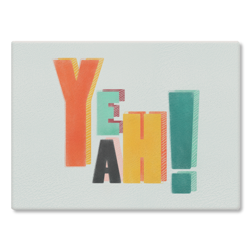 YEAH! COLORFUL TYPE - glass chopping board by Ania Wieclaw
