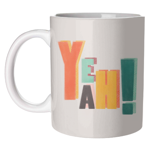 YEAH! COLORFUL TYPE - unique mug by Ania Wieclaw
