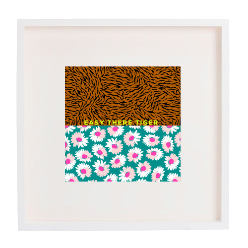EASY THERE TIGER - framed poster print by PEARL & CLOVER