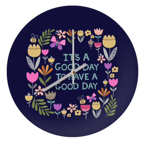 It's a good day to have a good day - quirky wall clock by sarah morley