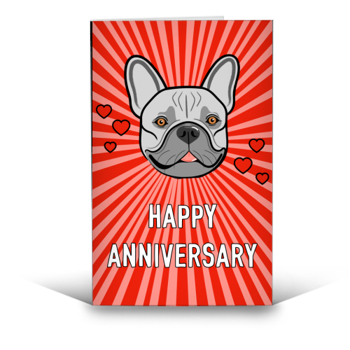 Frenchie Dog Anniversary Greeting - funny greeting card by Adam Regester