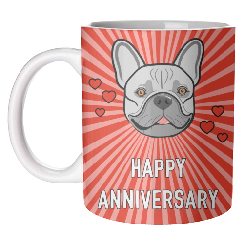 Frenchie Dog Anniversary Greeting - unique mug by Adam Regester