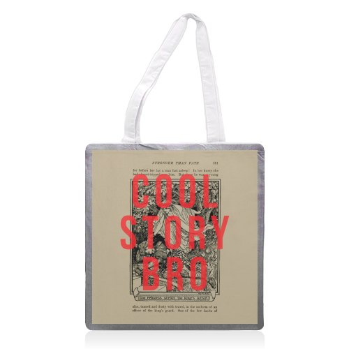 Cool Story Bro - printed tote bag by The 13 Prints