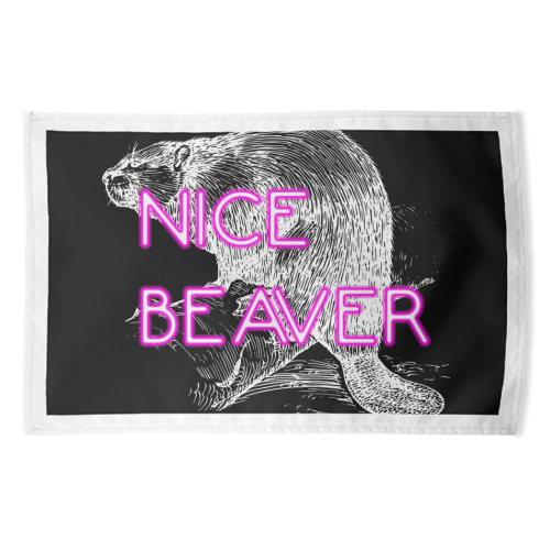 Nice Beaver - funny tea towel by Wallace Elizabeth
