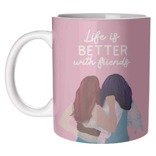 Life is better with friends - unique mug by Giddy Kipper