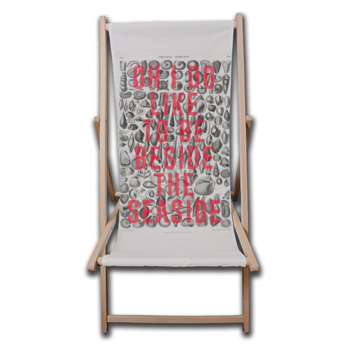 Oh I Do Like To Be Beside The Seaside - canvas deck chair by The 13 Prints
