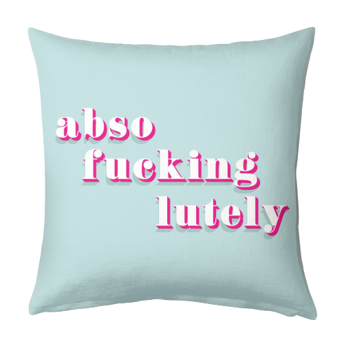 Absofuckinglutely print - designed cushion by Emily @KindofSimpleDesigns