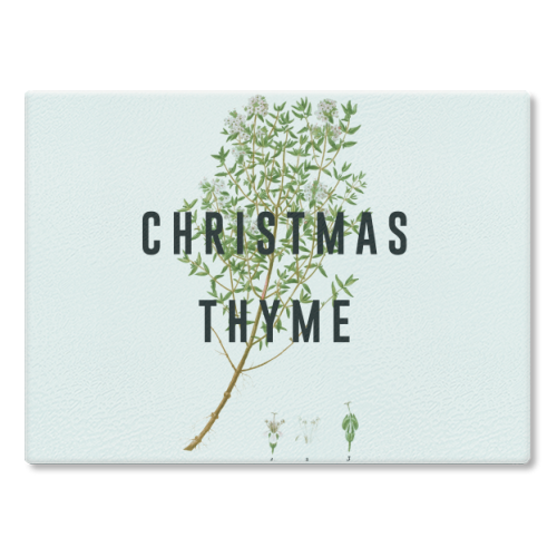 Christmas Thyme - glass chopping board by The 13 Prints