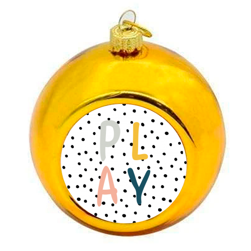 Play Polka Dot Print - colourful christmas bauble by Emily @KindofSimpleDesigns