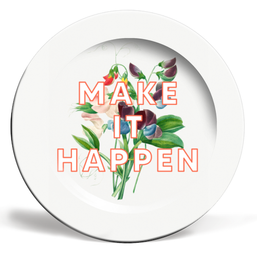 Make It Happen - ceramic dinner plate by The 13 Prints