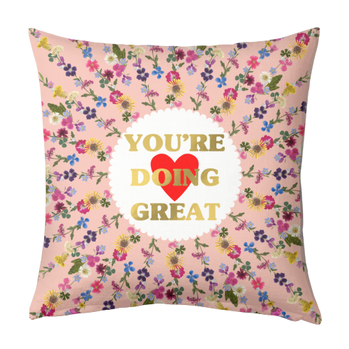 YOU'RE DOING GREAT - designed cushion by PEARL & CLOVER