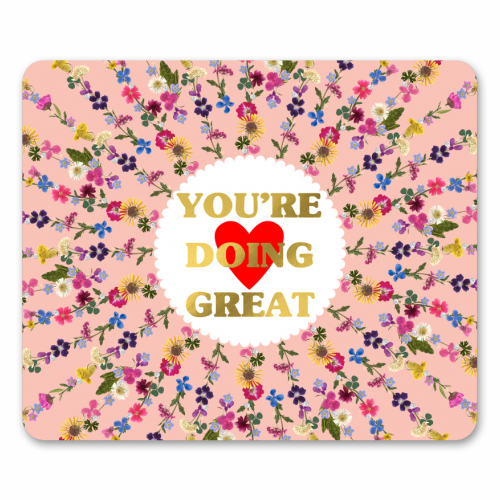 YOU'RE DOING GREAT - funny mouse mat by PEARL & CLOVER