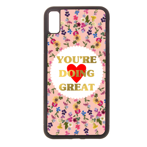 YOU'RE DOING GREAT - stylish phone case by PEARL & CLOVER