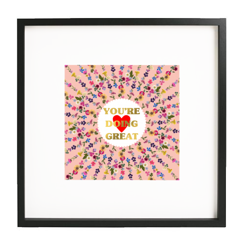 YOU'RE DOING GREAT - white/black framed print by PEARL & CLOVER