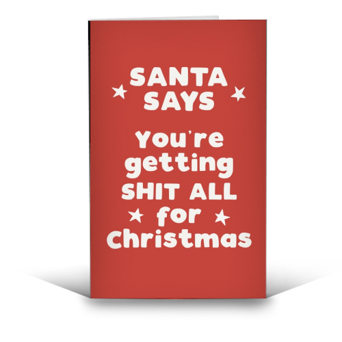 Santa Says - funny greeting card by Giddy Kipper