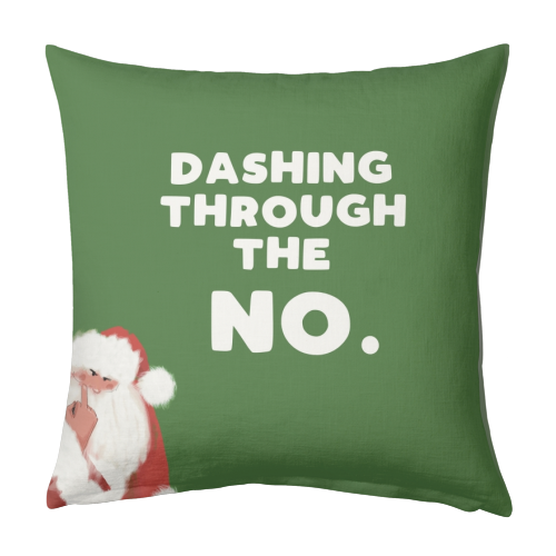 Dashing through the NO - designed cushion by Giddy Kipper